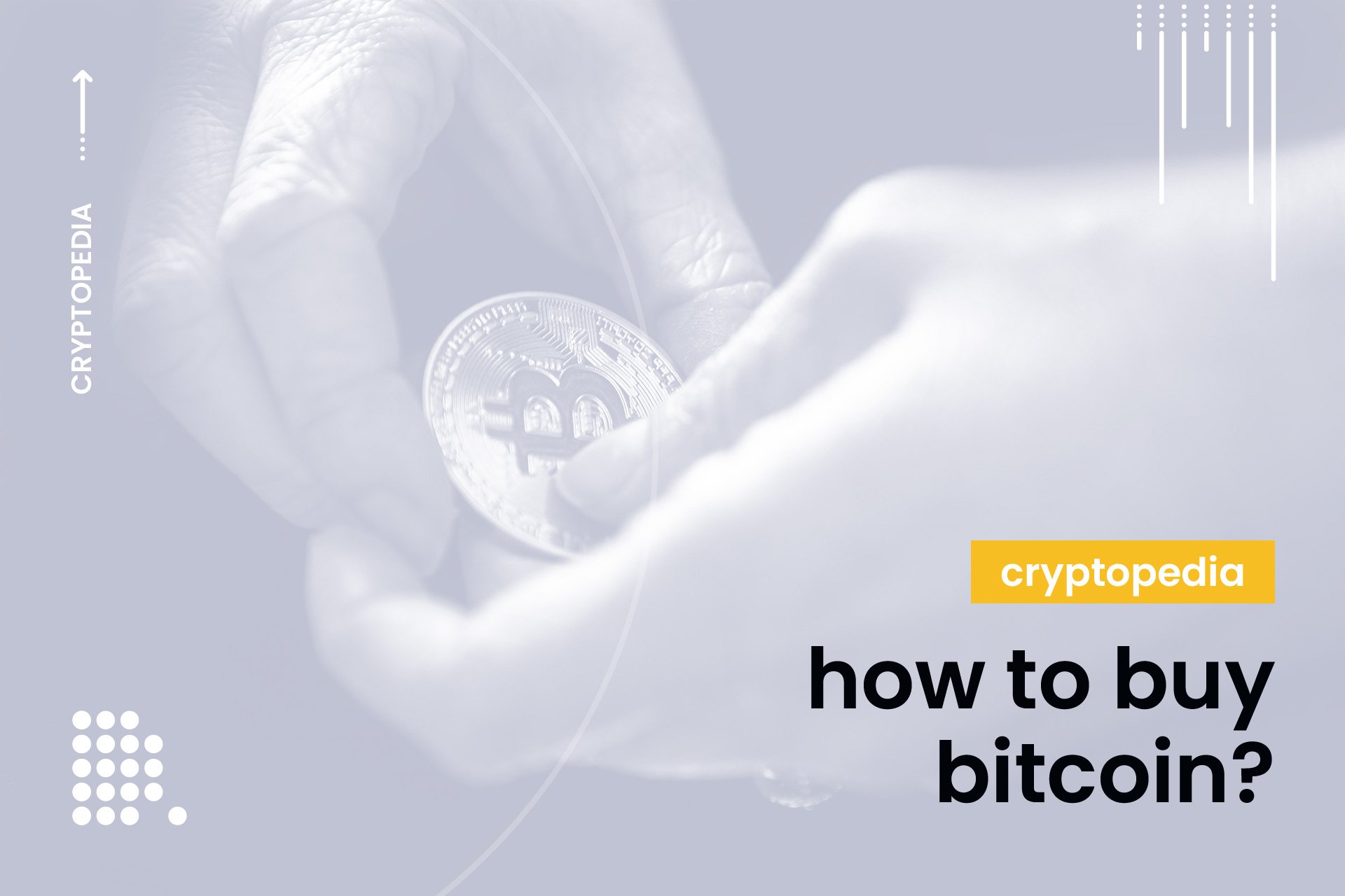 How to buy bitcoin?