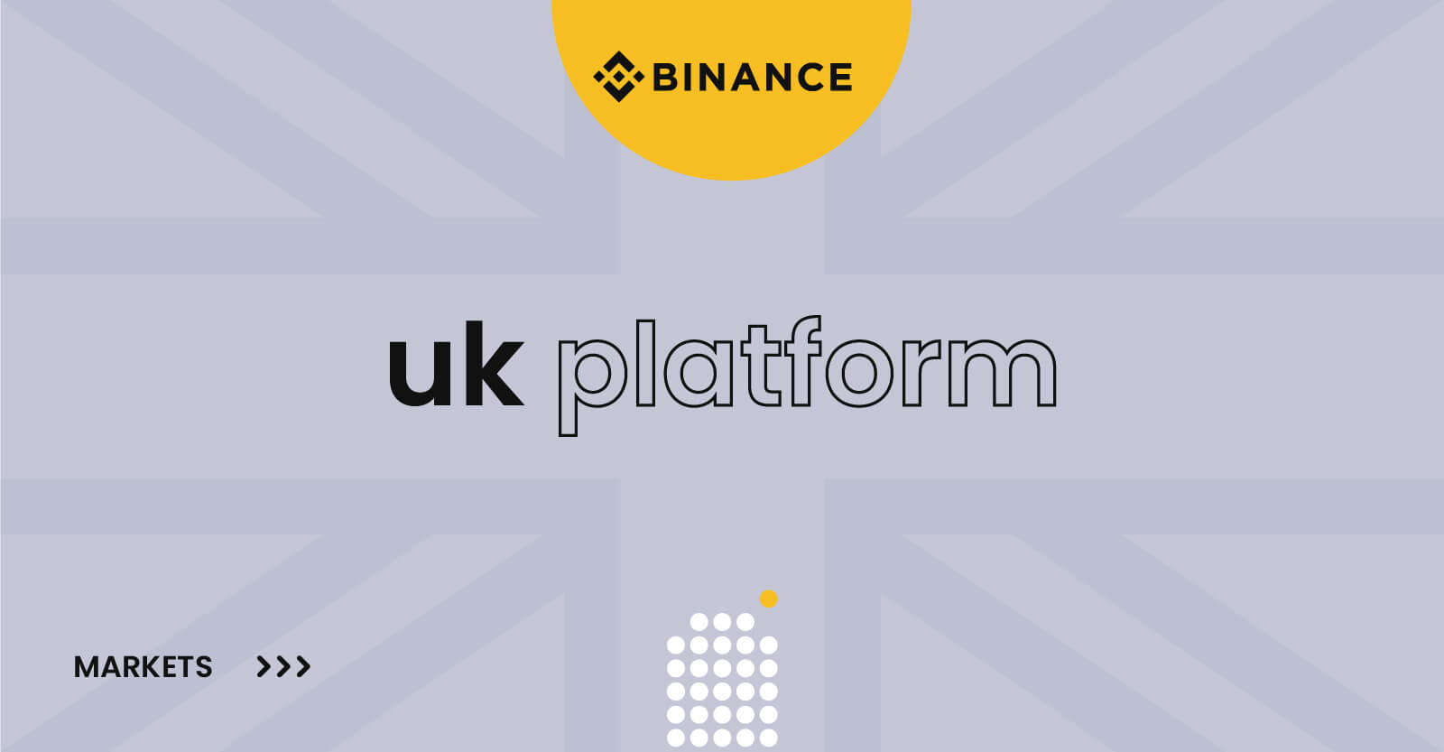 Binance to Launch Trading Platform in the UK — DailyCoin