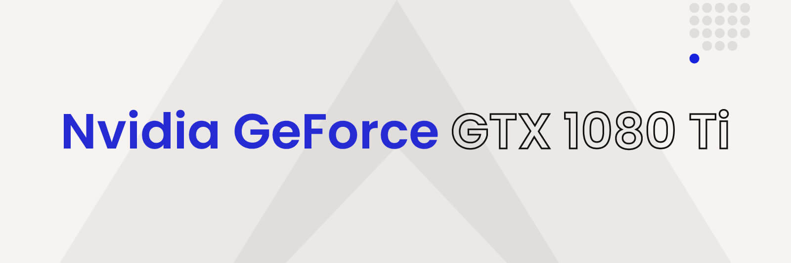 best gpu for mining -GeForce-GTX-1080-Ti