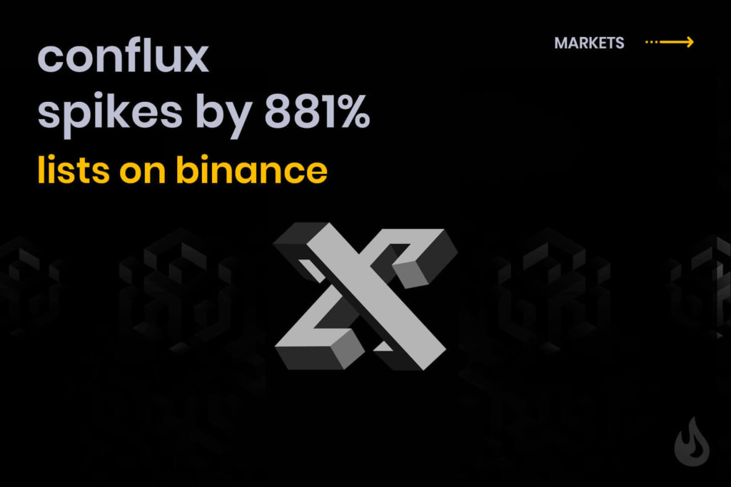 Conflux (CFX) Opens On Binance After 3-Month Meteoric 881% Rise