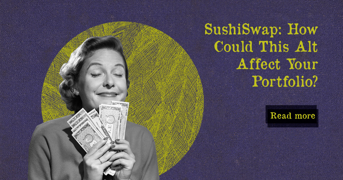 SushiSwap: How Could This Alt Affect Your Portfolio? — DailyCoin