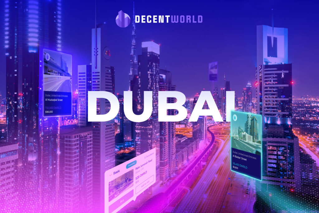 DecentWorld Launches the First 3D City Environment –  Downtown Dubai