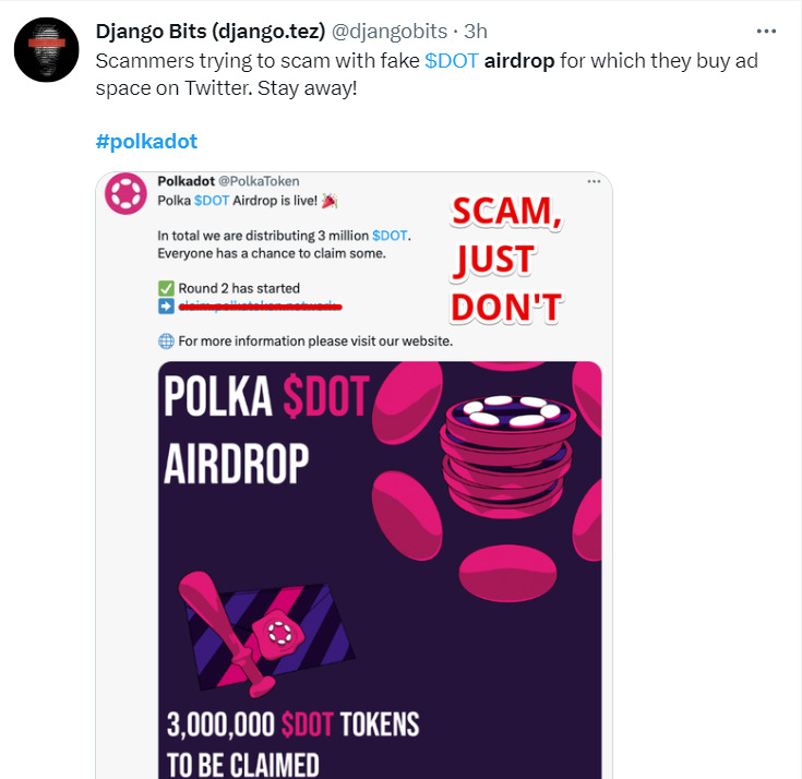 Django Bits Tweet saying "Scammers trying to scam with fake DOT airdrop". 