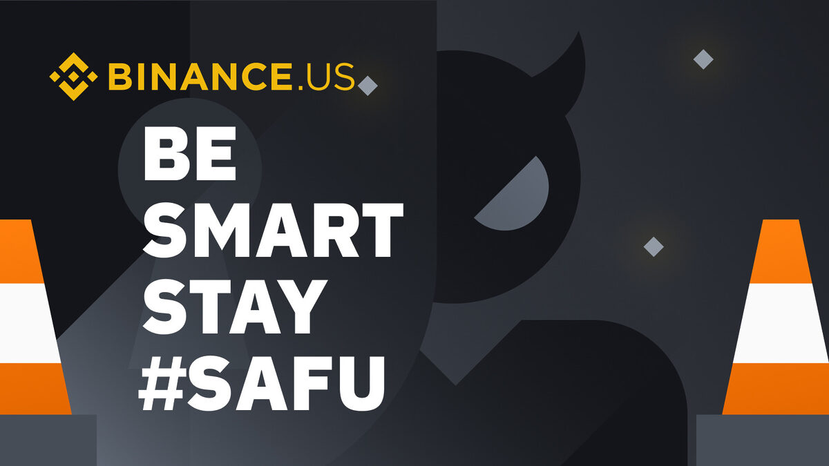 Binance US visual with text "Be smart stay #safu". 