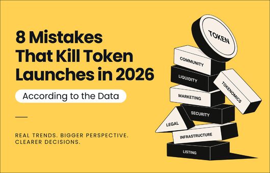 8 Mistakes That Kill Token Launches in 2026, According to the Data